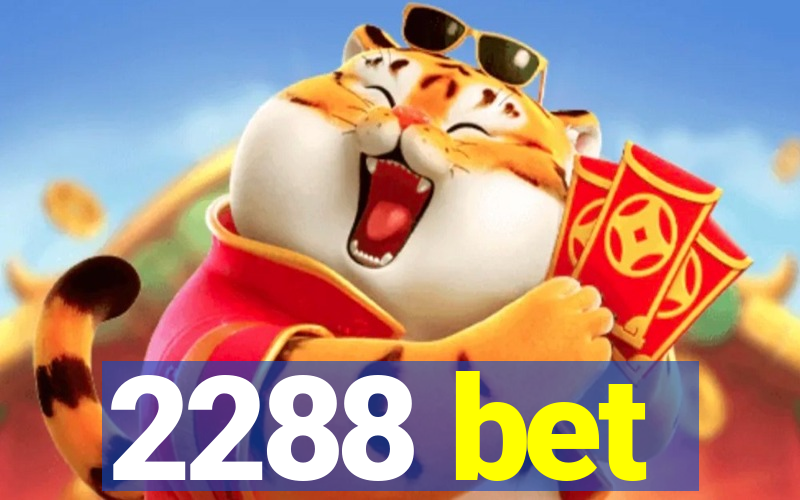 2288 bet